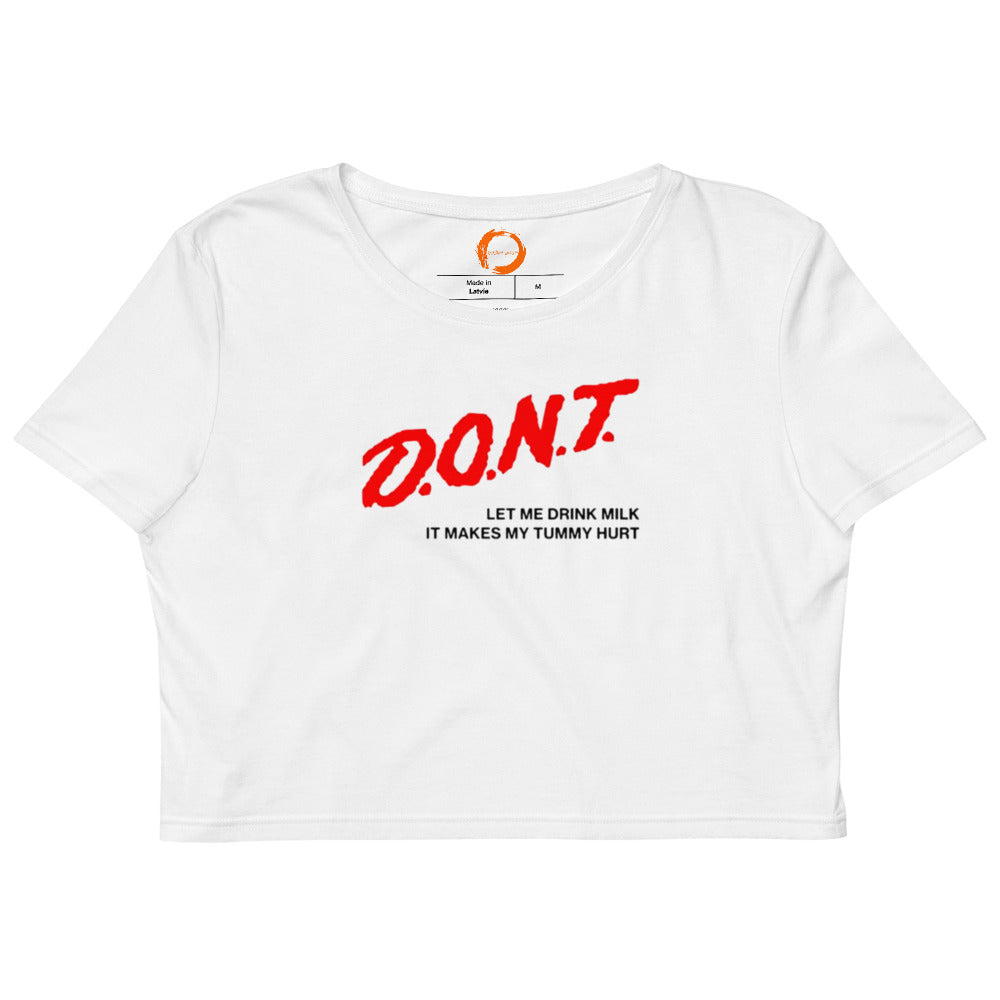 D.O.N.T Crop Top