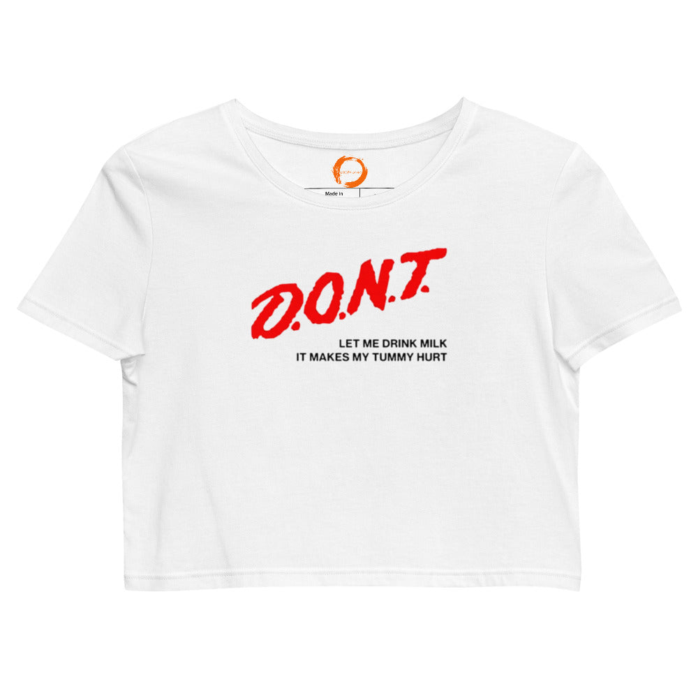 D.O.N.T Crop Top