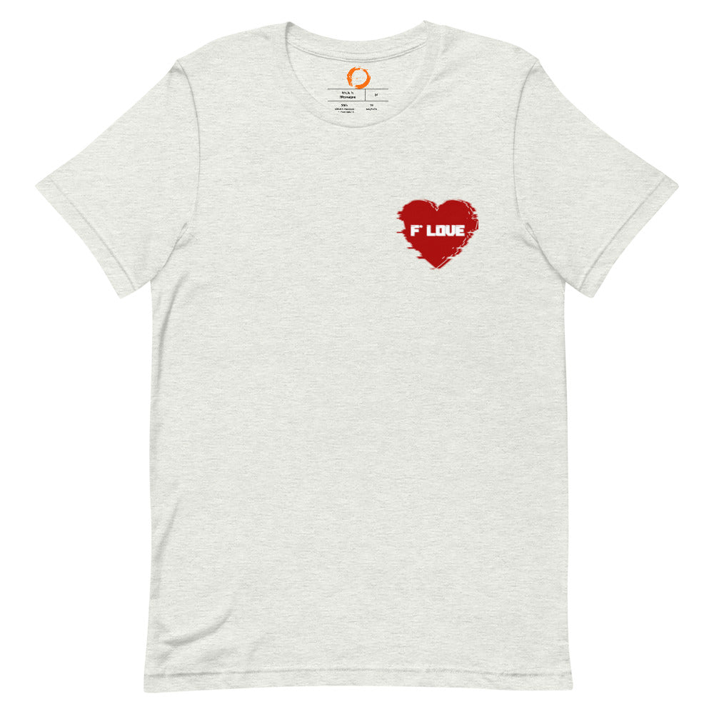 F*Love T-Shirt