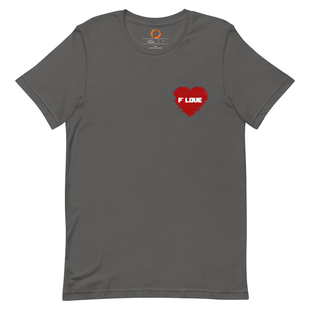 F*Love T-Shirt