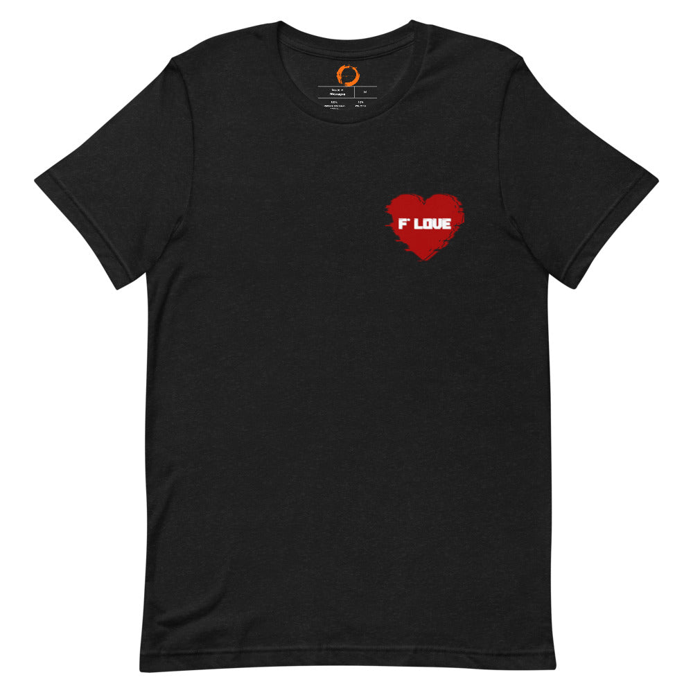 F*Love T-Shirt