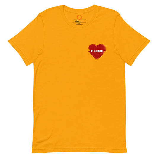 F*Love T-Shirt