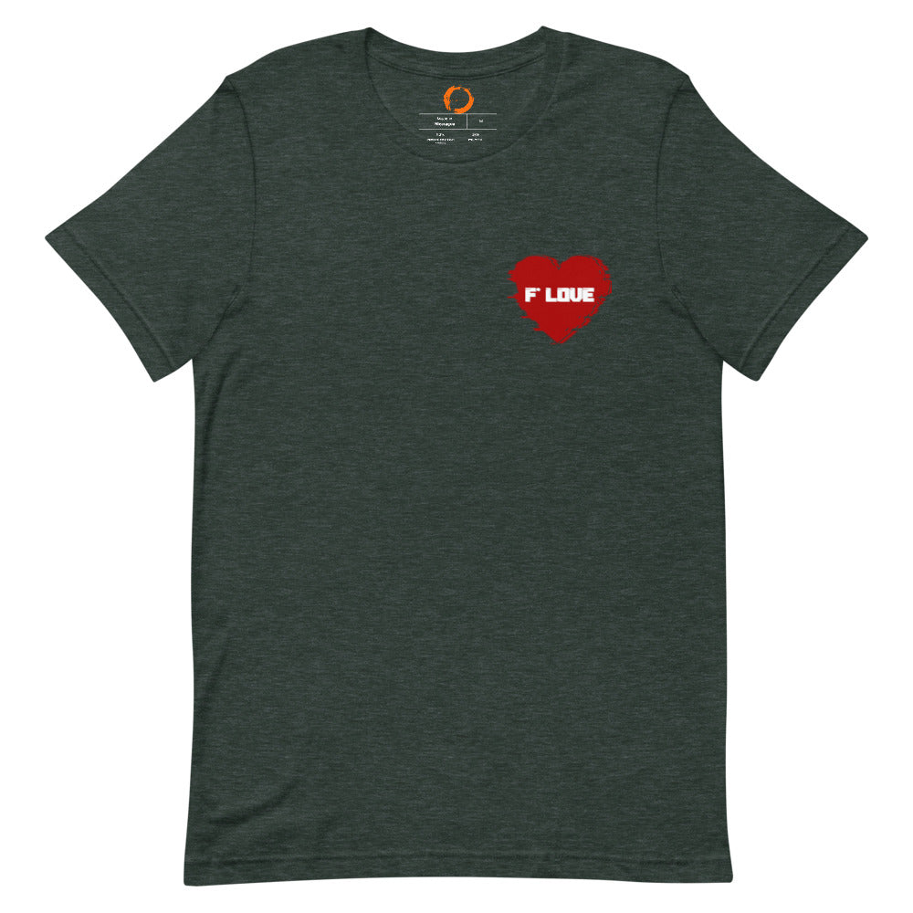 F*Love T-Shirt