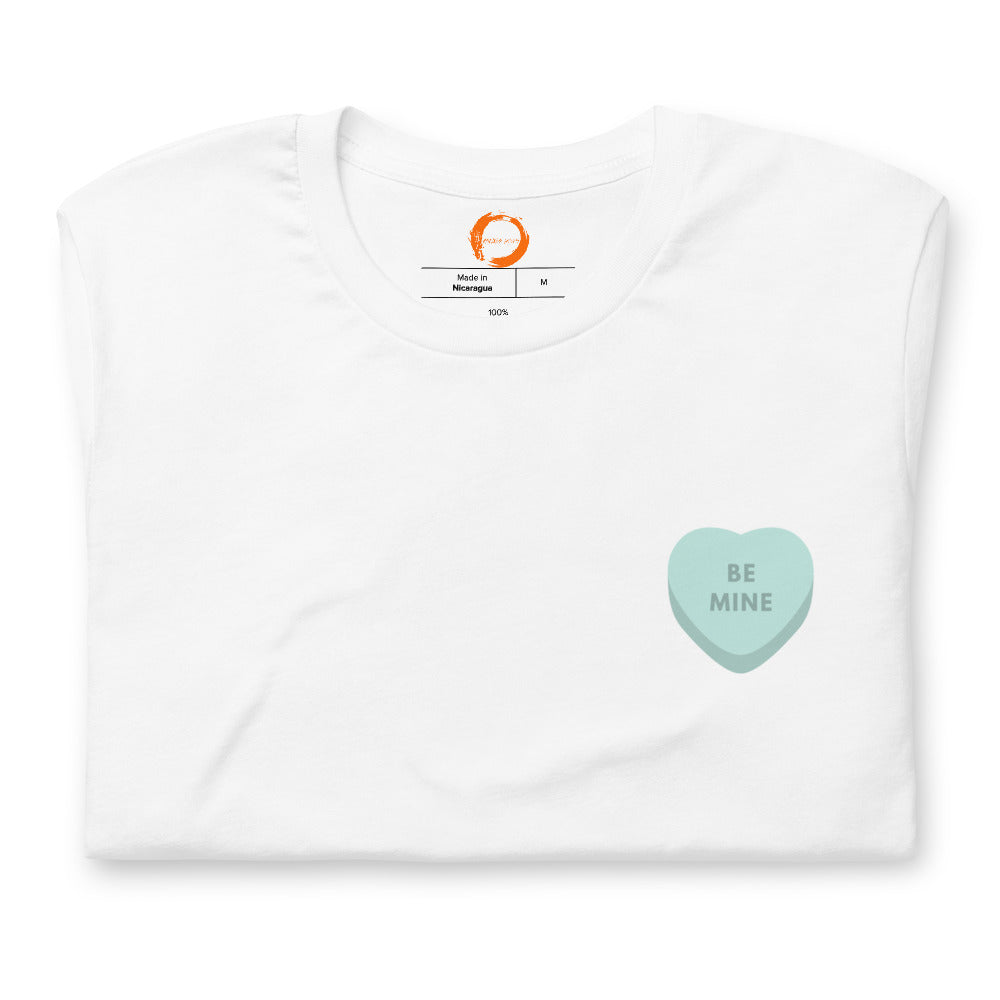 Be Mine T-Shirt