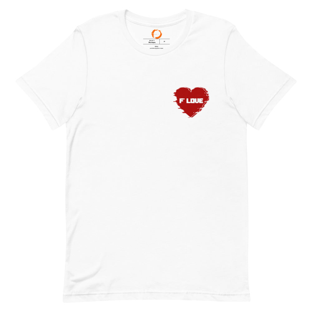 F*Love T-Shirt